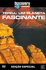 Discovery Channel - Terra: Um Planeta Fascinante (Amazing Earth)