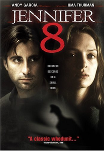 Jennifer 8: A Próxima Vítima (Jennifer Eight)
