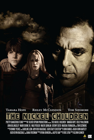 Poster 1 de Filme The Nickel Children (2005)