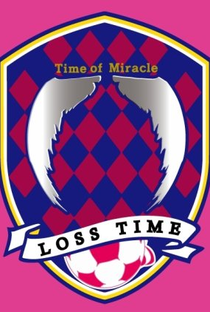 Time of Miracle: Loss Time - Poster / Capa / Cartaz - Oficial 1