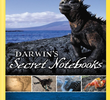 Darwin's Secret Notebooks