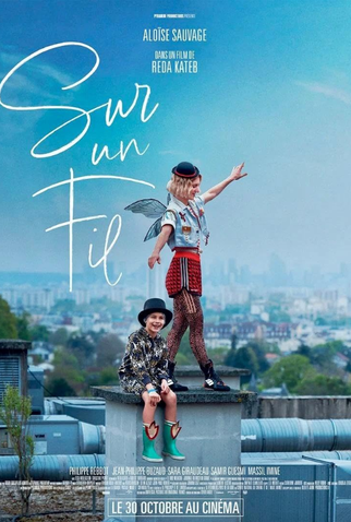 Poster 1 de Filme Sur un fil (2024)