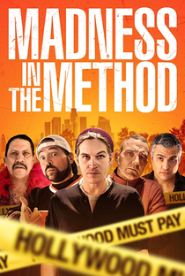 Madness in the Method - Poster / Capa / Cartaz - Oficial 2