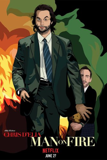  de Filme Chris D'Elia: Man on Fire (2017)