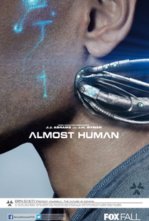 Almost Human (1ª temporada) - Poster / Capa / Cartaz - Oficial 4
