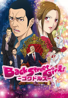Back Street Girls: Gokudolls (1ª Temporada)