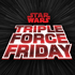 Force Friday III: Talentos de Star Wars juntam forças para contagem regressiva