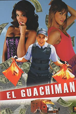 El Guachiman (El Guachiman)