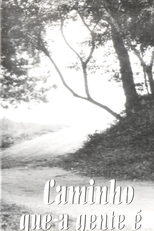 Caminho que a gente é (Caminho Que a gente É)