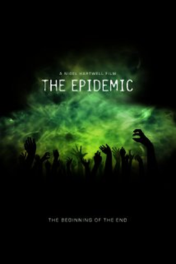 Poster de Filme The Epidemic (2024)