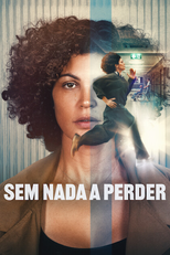 Sem Nada a Perder (Jusqu'au bout)