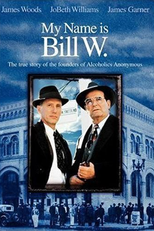 O Valor da Vida (My Name Is Bill W.)