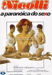 Nicolli, A Paranóica do Sexo (Nicolli, A Paranóica do Sexo)