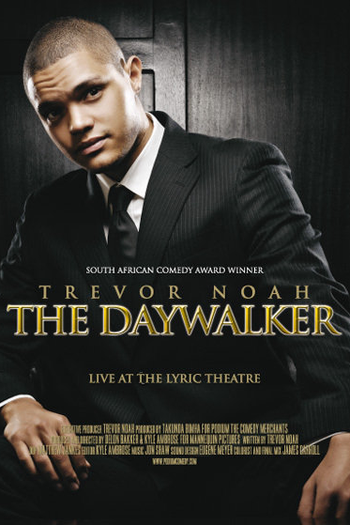 Poster de Filme Trevor Noah: The Daywalker (2009)