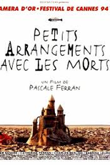 Pequenos Arranjos com os Mortos (Petits arrangements avec les morts)
