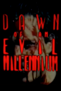Dawn of an Evil Millennium - Poster / Capa / Cartaz - Oficial 1