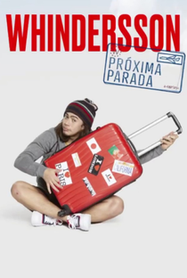 Whindersson: Próxima Parada (1ª Temporada) - Poster / Capa / Cartaz - Oficial 1