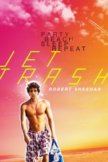 Jet Trash (Jet Trash)