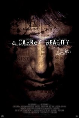 Poster 1 de Filme A Darker Reality (2008)