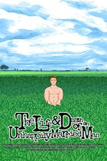 The Life and Death of an Unhappily Married Man (The Life and Death of an Unhappily Married Man)