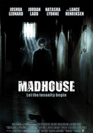 A Casa dos Horrores (Madhouse)
