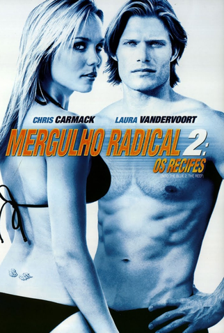 Poster 1 de Filme Mergulho Radical 2: Os Recifes (2009)