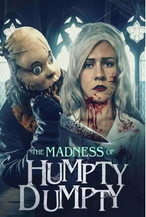 The Madness of Humpty Dumpty - Poster / Capa / Cartaz - Oficial 1