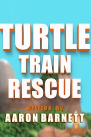 Poster de Episódio Turtle Train Rescue (2018)