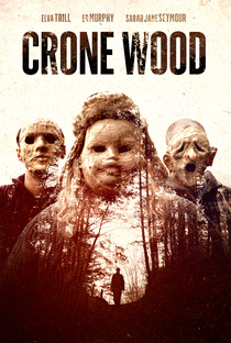 Crone Wood - Poster / Capa / Cartaz - Oficial 4