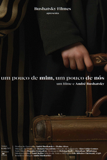 Um Pouco de Mim, Um Pouco de Nós (Um Pouco de Mim, Um Pouco de Nós)