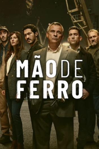  de Série Mão de Ferro (2024)
