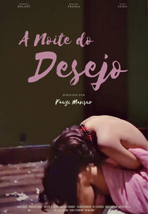 A Noite do Desejo (A Noite do Desejo)