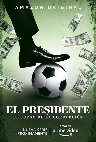Poster 1 de Série El Presidente (2020)