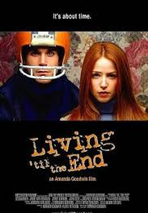 Living 'til the End (Living 'til the End)