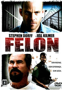 Felon (Felon)