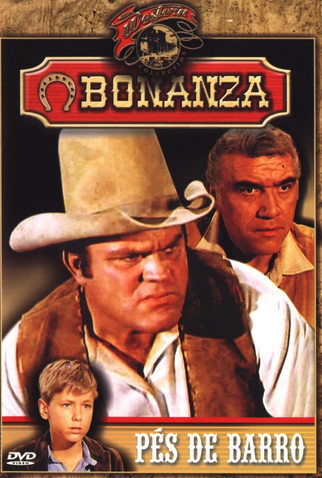 Poster 1 de Série Bonanza - Pés de Barro (1960)