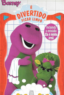 Barney e Seus Amigos - É Divertido Ficar Limpo - Poster / Capa / Cartaz - Oficial 1
