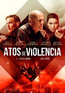 Atos de Violência (Acts of Violence)