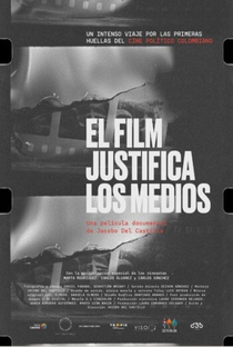 O Filme Justifica os Meios - Poster / Capa / Cartaz - Oficial 1
