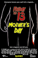 Friday the 13th: Mother's Day (Friday the 13th: Mother's Day)