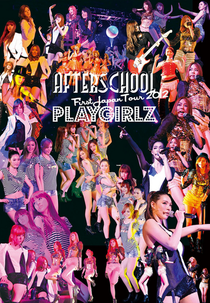 After School 1st Japan Tour: PLAYGIRLZ (After School 1st Japan Tour: PLAYGIRLZ)