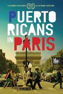 Puerto Ricans in Paris - Poster / Capa / Cartaz - Oficial 3