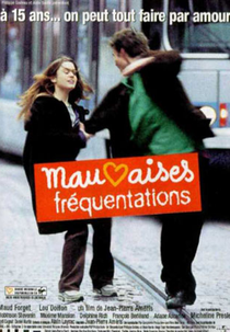 Más Companhias (Mauvaises Fréquentations)