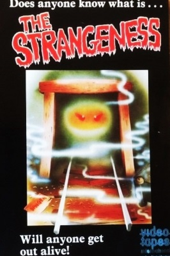  de Filme The Strangeness (1985)