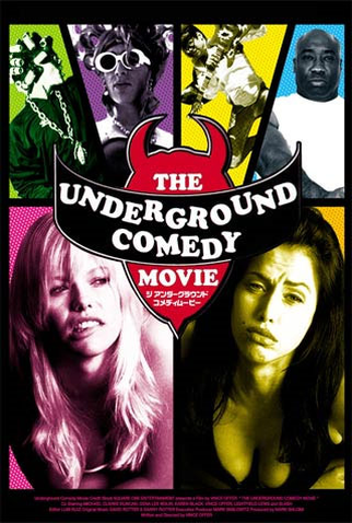 Poster 1 de Filme The Underground Comedy Movie (1999)