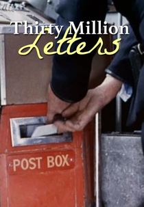 Thirty Million Letters (Thirty Million Letters)