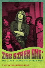 The Other One: The Long, Strange Trip of Bob Weir (The Other One: The Long, Strange Trip of Bob Weir)