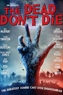 Os Mortos Não Morrem - Poster / Capa / Cartaz - Oficial 8