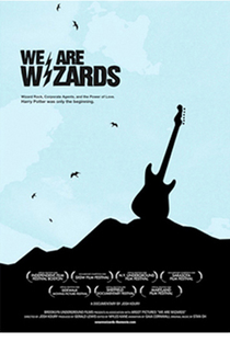 We Are Wizards - Poster / Capa / Cartaz - Oficial 1