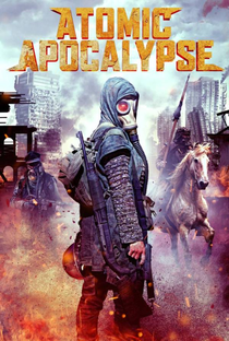 Atomic Apocalypse - Poster / Capa / Cartaz - Oficial 1